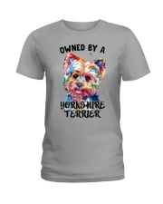 Owned by a Yorkshire Terrier Ladies T-Shirt thumbnail