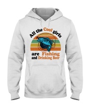 Cool Girls Are Fishing Drinking Beer Hooded Sweatshirt thumbnail