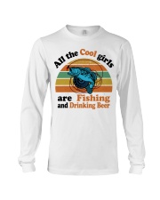 Cool Girls Are Fishing Drinking Beer Long Sleeve Tee thumbnail