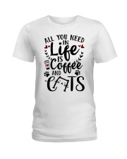 All You Need In Life Cats Coffee Ladies T-Shirt thumbnail