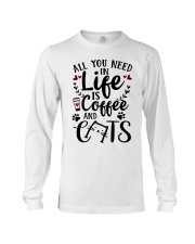 All You Need In Life Cats Coffee Long Sleeve Tee thumbnail