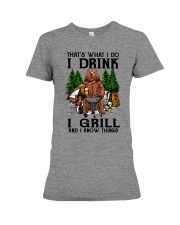 I Grill And I Know Things Premium Fit Ladies Tee front