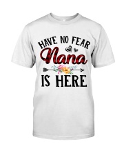 Have No Fear Nana Is Here Classic T-Shirt thumbnail