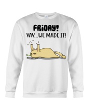 Friday Yay We Made It Crewneck Sweatshirt thumbnail