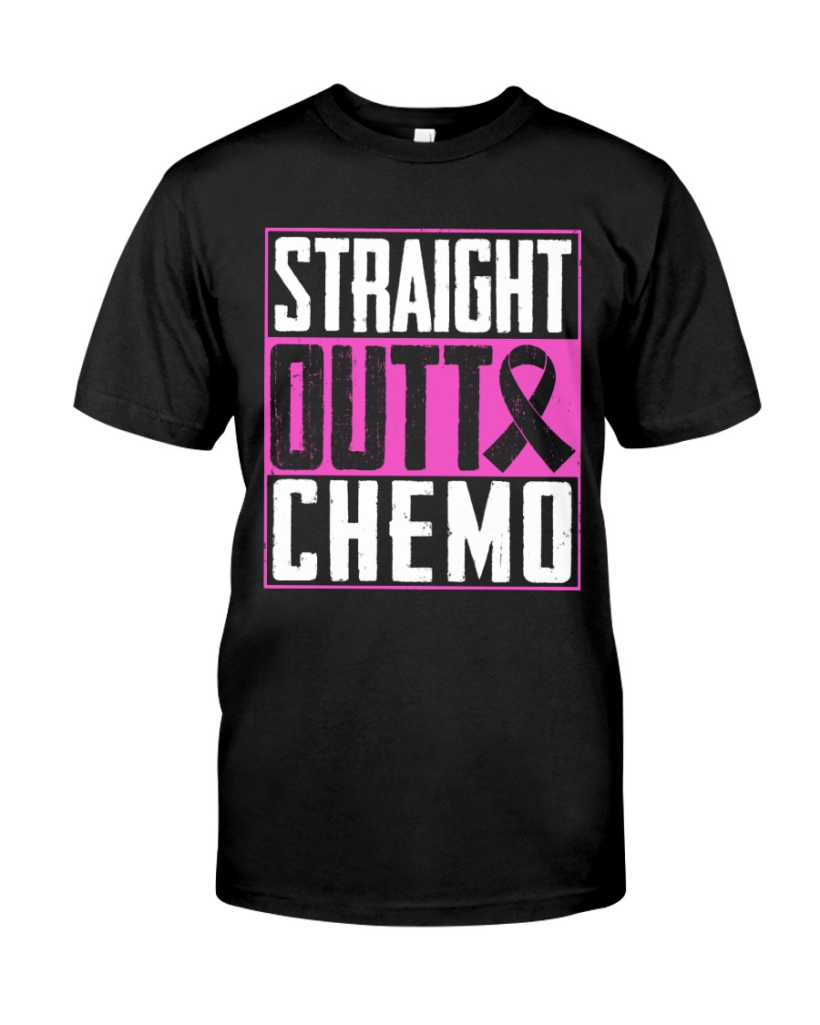 Straight Outta Chemo Classic T-Shirt
