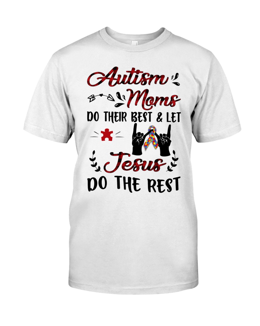 Autism moms do their best Classic T-Shirt