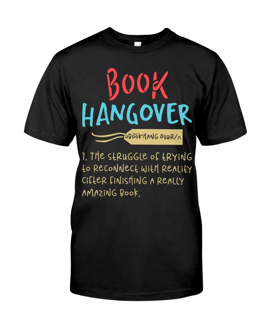 Book Hangover Noun Classic T-Shirt