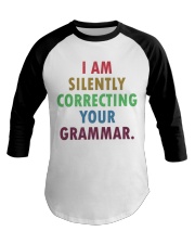 Silently Correcting Your Grammar Baseball Tee thumbnail