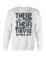 There Are People Who Need Crewneck Sweatshirt thumbnail