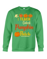 I Teach The Cutest Pumpkin In The Patch Crewneck Sweatshirt thumbnail