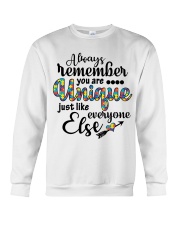 You Are Unique Just Like Everyone Else Crewneck Sweatshirt thumbnail