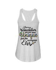 You Are Unique Just Like Everyone Else Ladies Flowy Tank thumbnail