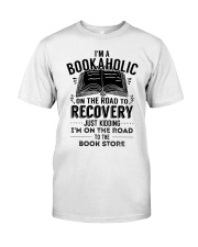 Im A Bookaholic On The Road To Recovery Classic T-Shirt thumbnail