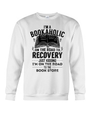 Im A Bookaholic On The Road To Recovery Crewneck Sweatshirt thumbnail