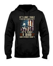It's Not That I Can And Others Cant Veteran Hooded Sweatshirt front