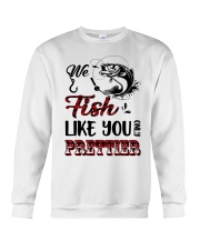 we fish like you Crewneck Sweatshirt thumbnail