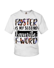 Foster is my second favorite Fword Youth T-Shirt thumbnail