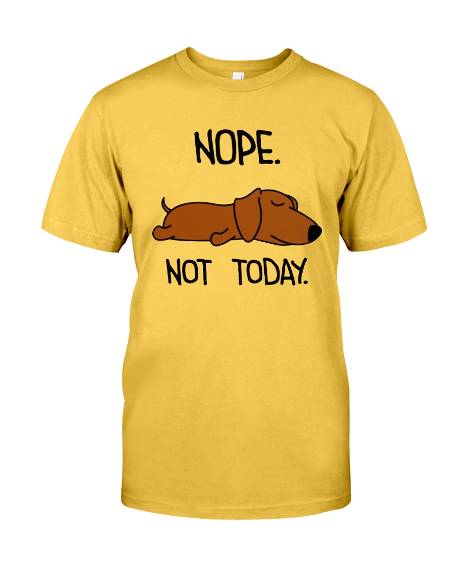 Picture of Dachshund Nope Not Today For Dachshunds Lovers Yellow