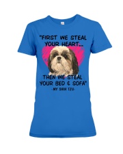 SHIH TZU First We Steal Your Heart Premium Fit Ladies Tee thumbnail