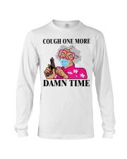 Madea cough one more Damn time shirt Long Sleeve Tee tile