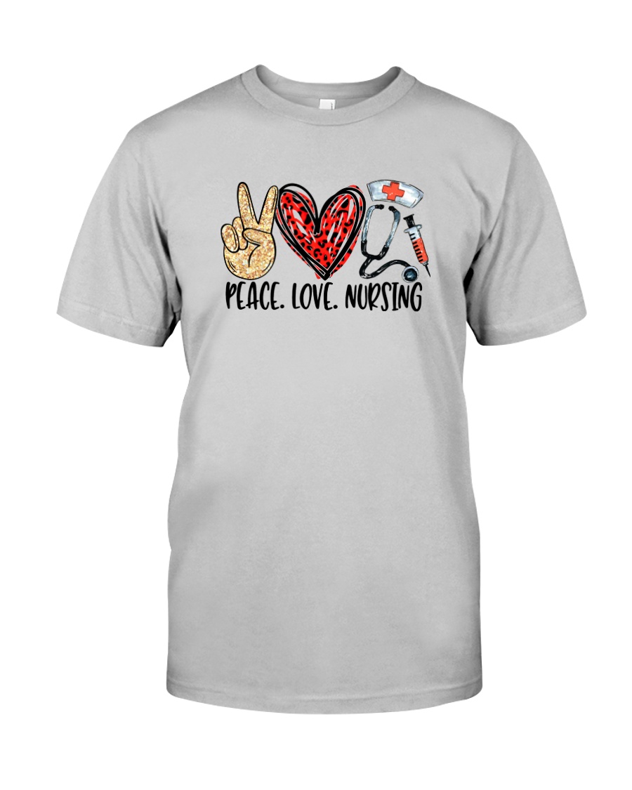 Peace Love Nursing Classic T-Shirt