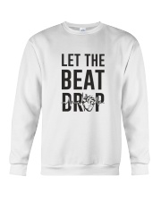 Let The Beat Drop Crewneck Sweatshirt thumbnail