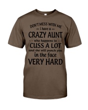 I Have A Crazy Aunt Who Happens To Cuss Alot Classic T-Shirt thumbnail