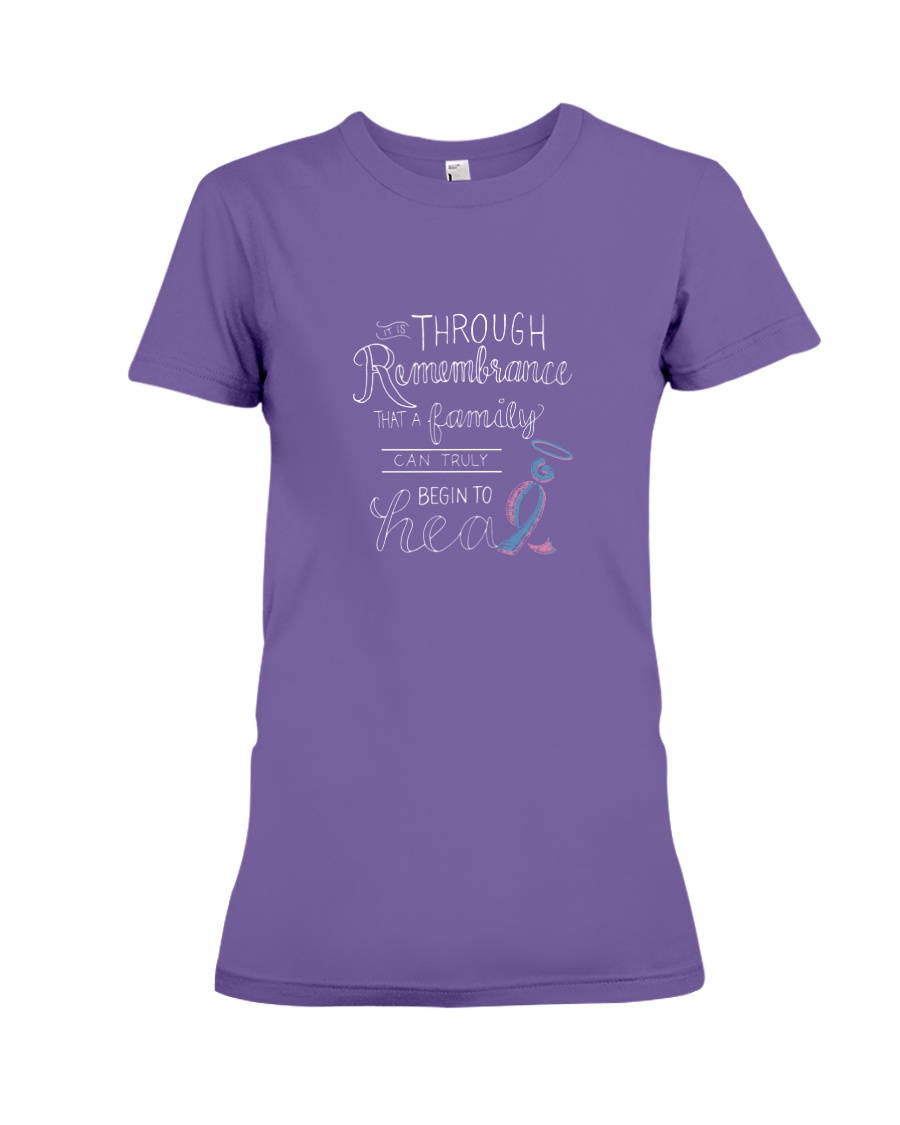 It is through Remembrance Premium Fit Ladies Tee
