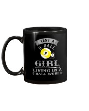 JUST A 9 BALL GIRL LIVING IN A 8 BALL WORLD Mug back