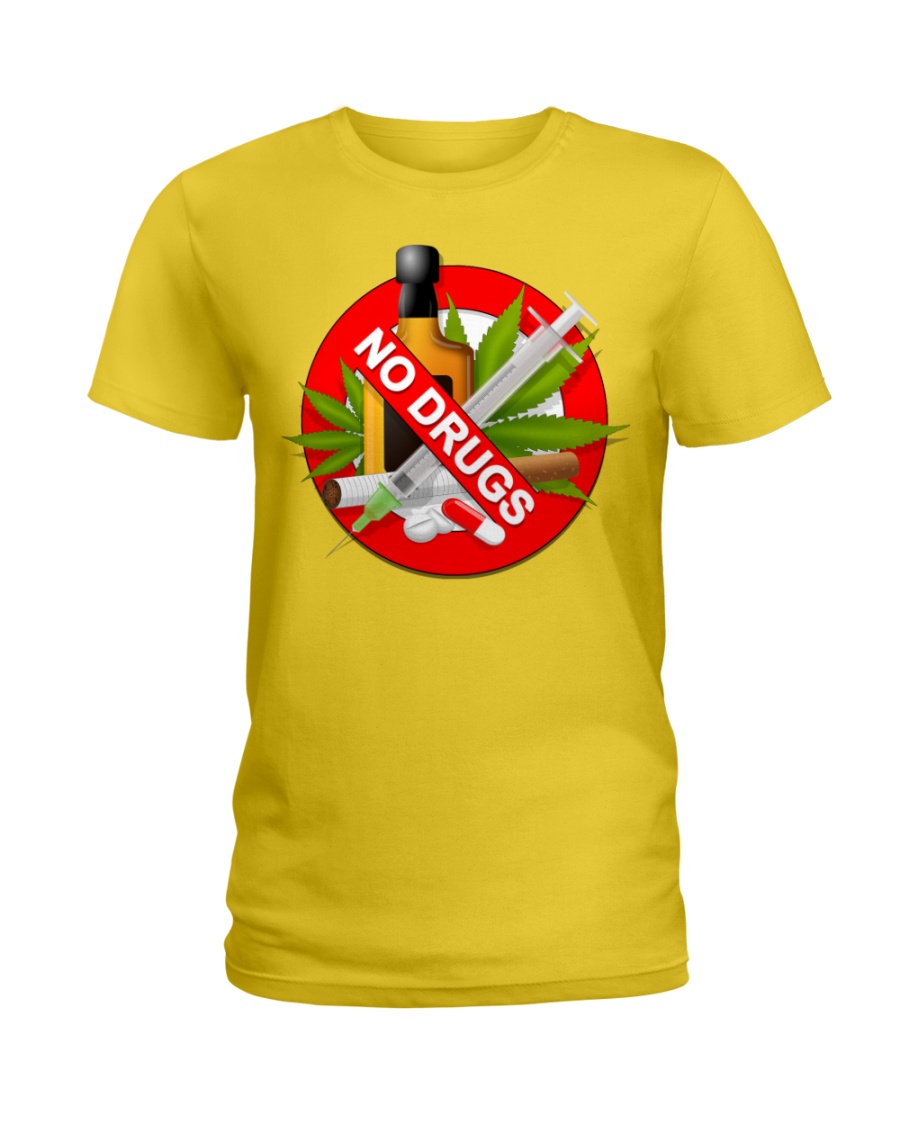 drugs are bad shirt Ladies T-Shirt