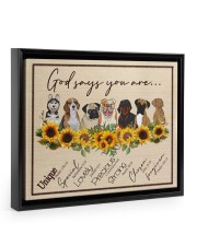 God Say You Are - Gift For Dog Lovers Floating Framed Canvas Prints Black tile