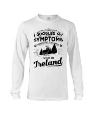 I Googled My Symptoms - To Go To Ireland Long Sleeve Tee thumbnail