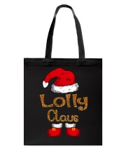 Lolly Claus - Funny Christmas Tote Bag tile
