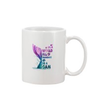 In a World Full Of Grandmas Be A Gam - Sea Mug tile