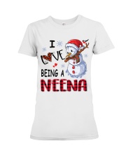 I Love Being A Neena - Xmas Premium Fit Ladies Tee tile
