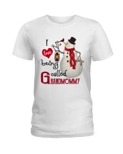 I Love Being Called Grandmommy- Xmas Ladies T-Shirt tile