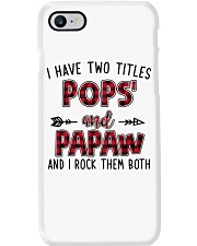 I HAVE TWO TITLES POPS' AND PAPAW Phone Case tile