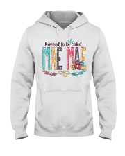 Blessed To Be Called Mae Mae - Art Hooded Sweatshirt tile