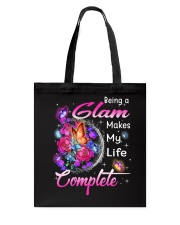 Being A Glam Makes My Life Complete Tote Bag tile