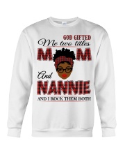 Mom And Nannie Rock Them Both - B2 Crewneck Sweatshirt tile