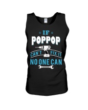 IF Poppop can't fix it no one can Unisex Tank tile
