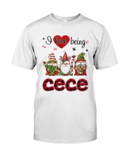 I Love Being Cece - R Classic T-Shirt front