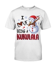 I Love Being A Kukulala - Xmas Classic T-Shirt front