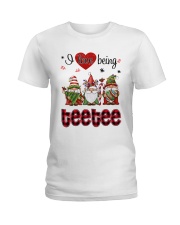 I Love Being Teetee - R Ladies T-Shirt tile
