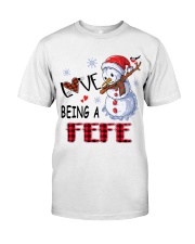 I Love Being A Fefe - Xmas Classic T-Shirt front