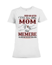 Mom And Memere - H2 Premium Fit Ladies Tee tile