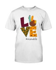 Love Nona Life - Tur Hand Classic T-Shirt front