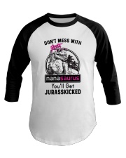 Don't Mess With Nana Saurus Baseball Tee tile