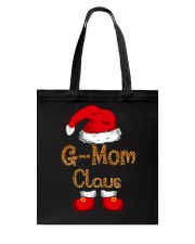 G-Mom Claus - Funny Christmas Tote Bag tile