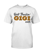Best Freakin Gigi Ever - N Classic T-Shirt front